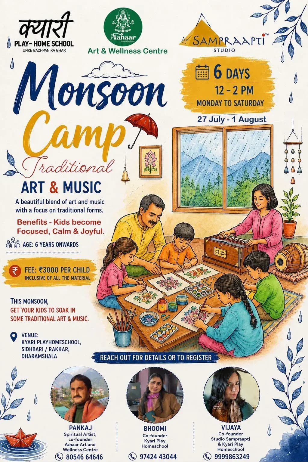 Monsoon Camp: Traditional Art & Music